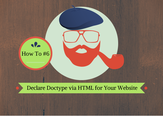 How to Declare DocType via HTML